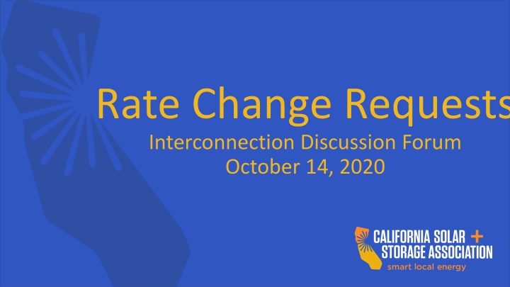 Rate Change Requests
