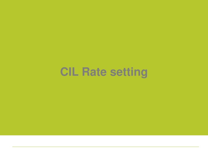 CIL Rate setting