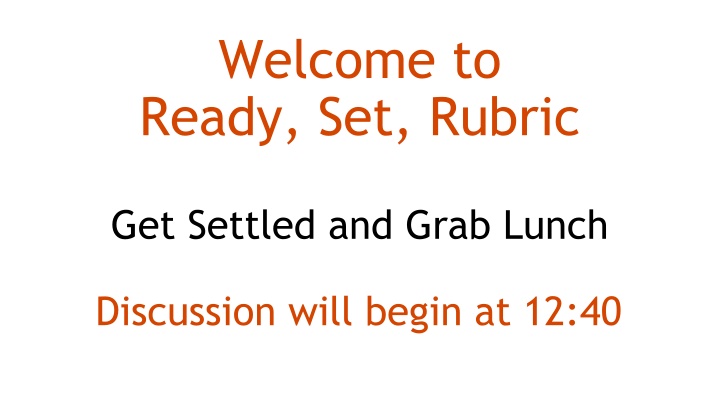 Welcome to Ready, Set,Rubric