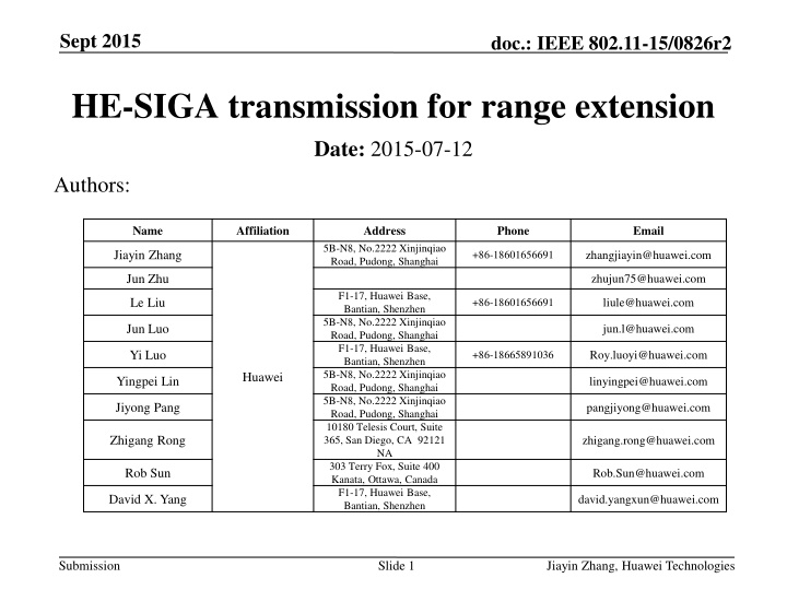 IEEE 802.11-15/0826r2 HE-SIGA Transmission for Range Extension