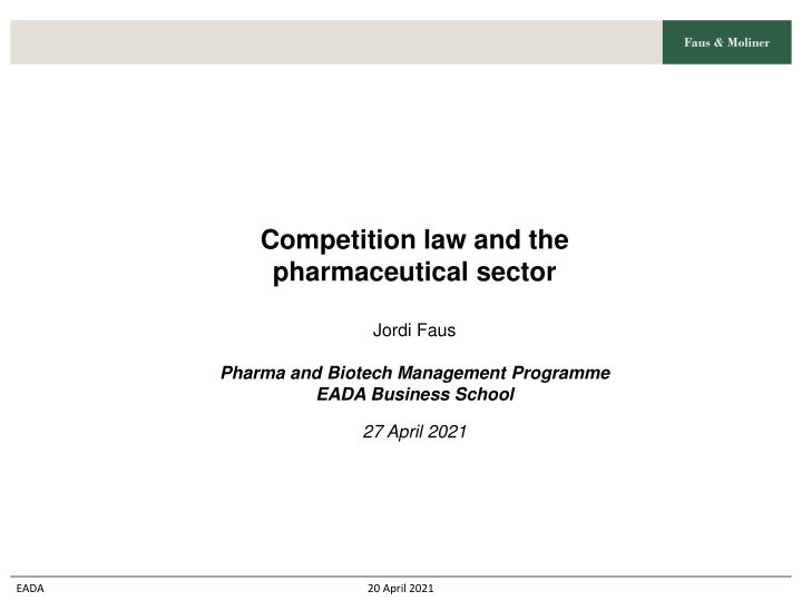 Competition law and the  pharmaceutical sector