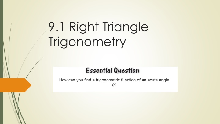 Right Triangle Trigonometry Refresher