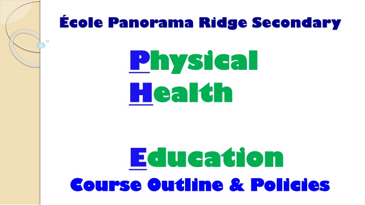Active Living & Health Education Course Outline for Panorama Ridge Secondary