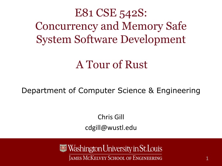 Concurrency and Memory Safe System Software Development