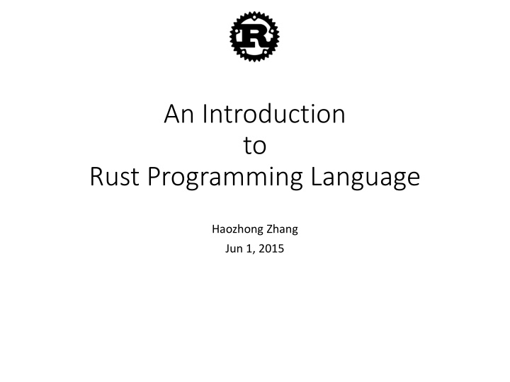 An Introduction to Rust Programming Language Overview