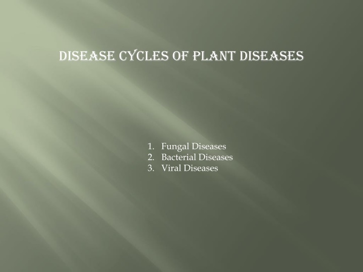 Disease cycles of Plant Diseases