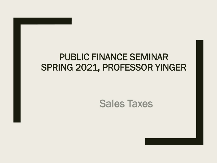 Sales Taxes: Key Concepts and Implications