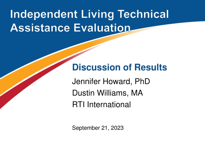 Independent Living Technical  Assistance Evaluation