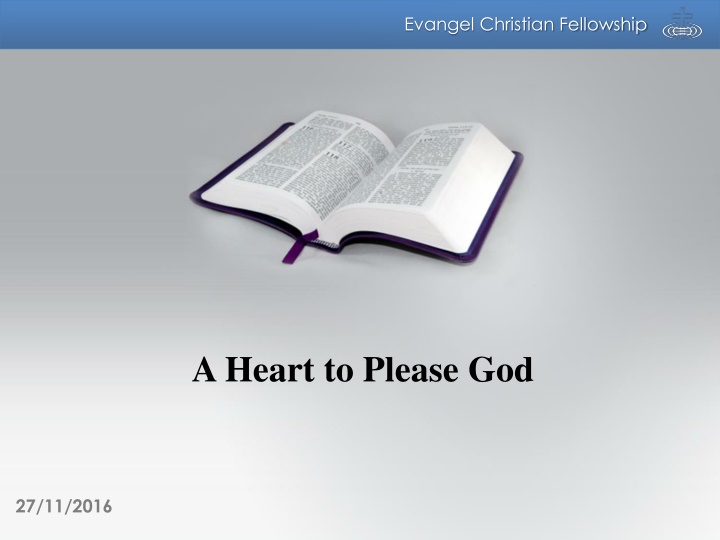 A Heart to Please God