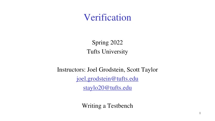 Testbench Design at Tufts University