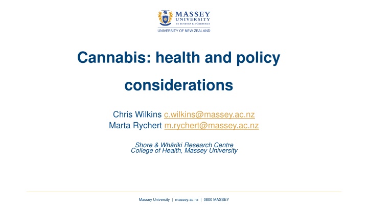 Cannabis Health and Policy Considerations