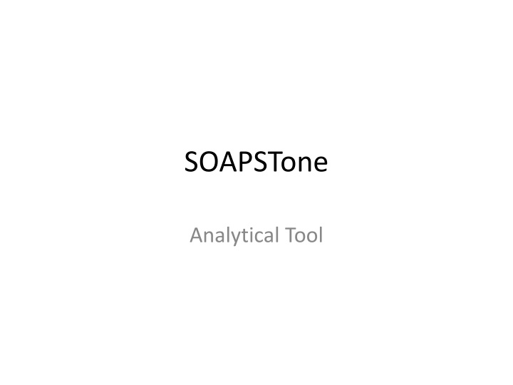 SOAPSTone Analytical Tool