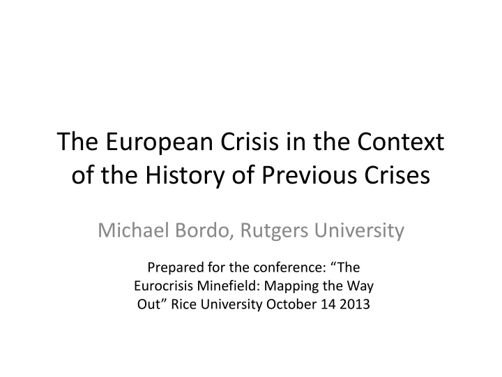 Analyzing European Crisis in Historical Context