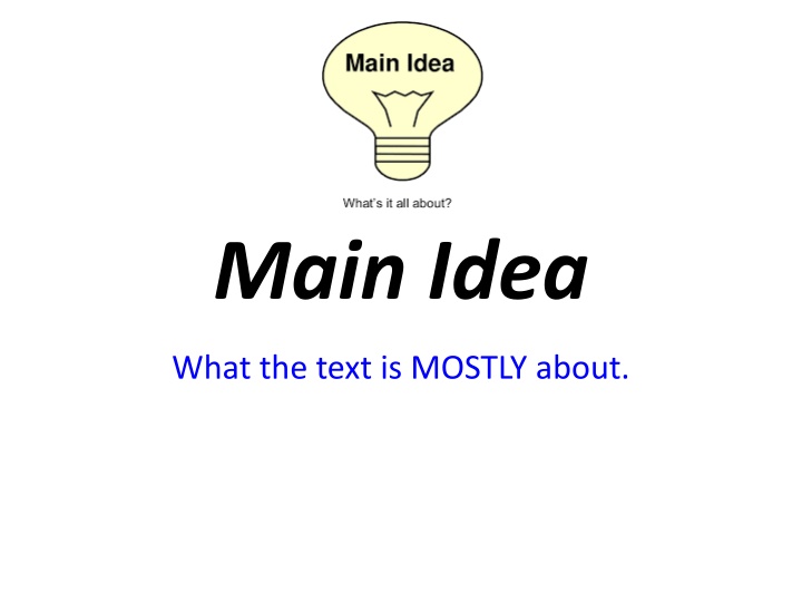 Main Idea