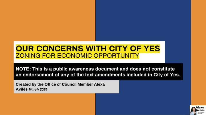 OUR CONCERNS WITH CITY OF YES