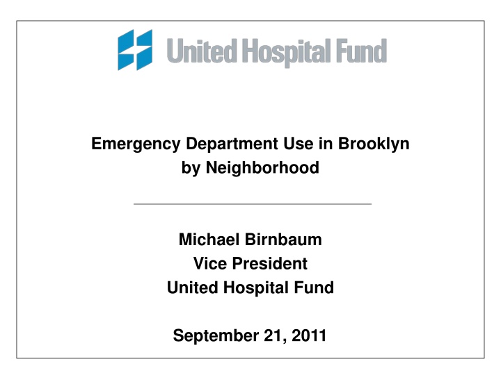 Emergency Department Use in Brooklyn by Neighborhood Study
