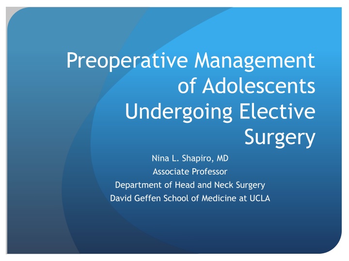 Preoperative Management of Adolescents Undergoing Elective Surgery