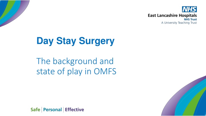 Day Stay Surgery