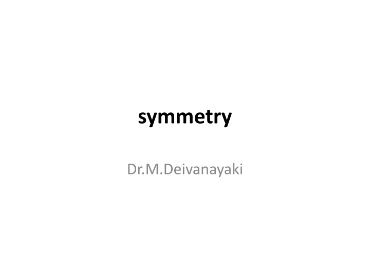 symmetry