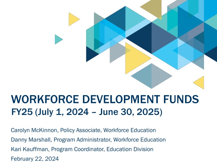 WORKFORCE DEVELOPMENT FUNDS