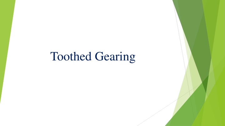 Toothed Gearing