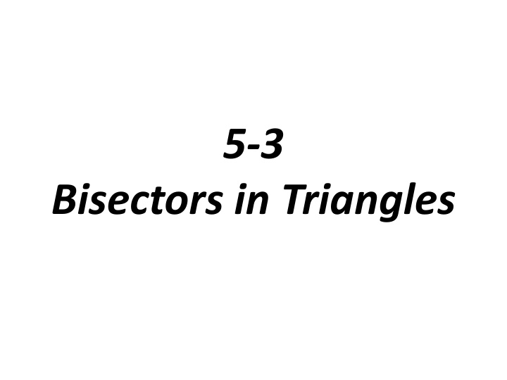 Bisectors and Points of Concurrency