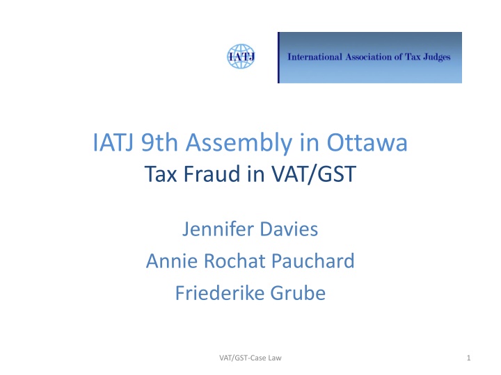 IATJ 9th Assembly in Ottawa