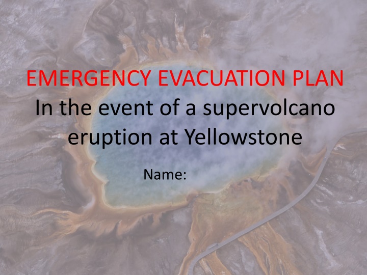 Emergency Evacuation Plan at Yellowstone