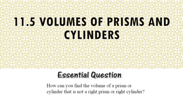 Volumes of Prisms and Cylinders for Effective Learning