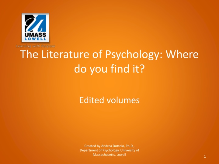 The Literature of Psychology: Where  do you find it?