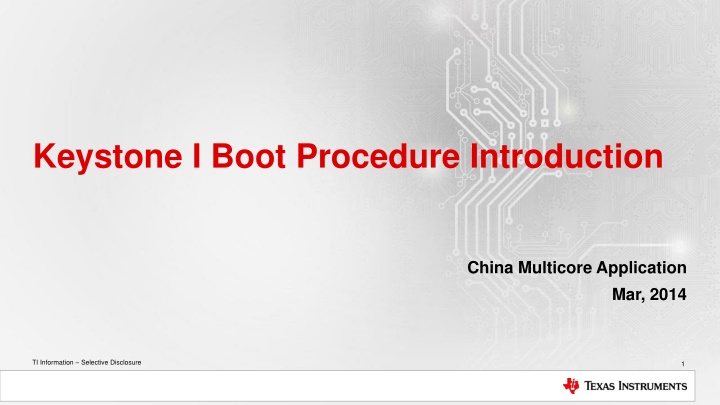 Keystone I Boot Procedure Introduction