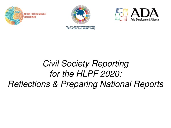 Civil Society Reporting for the HLPF 2020 Reflections & Preparing National Reports