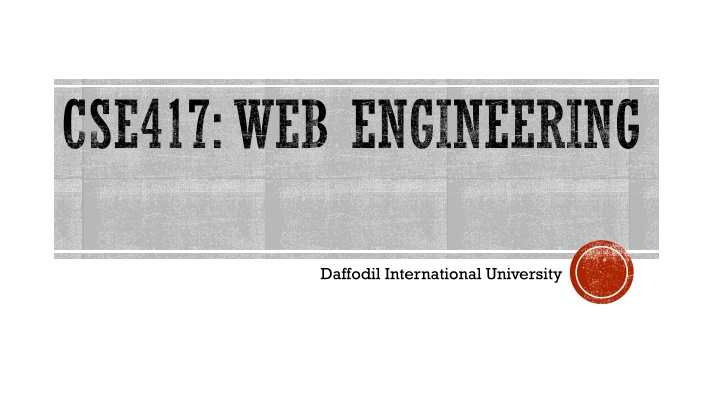 Introduction to Web Engineering at Daffodil International University