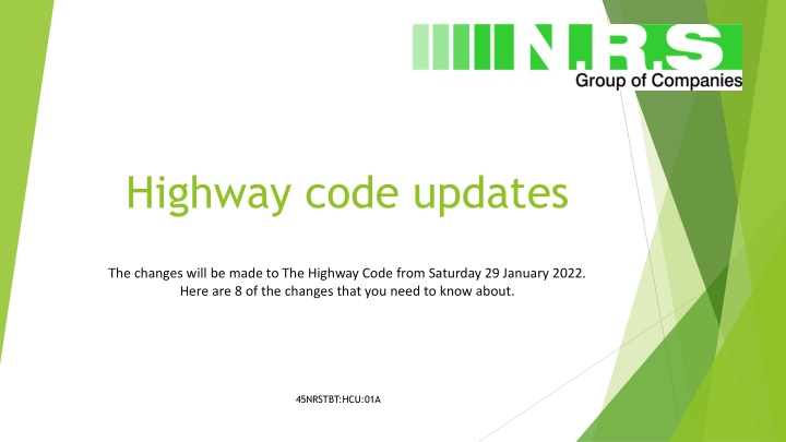Highway code updates