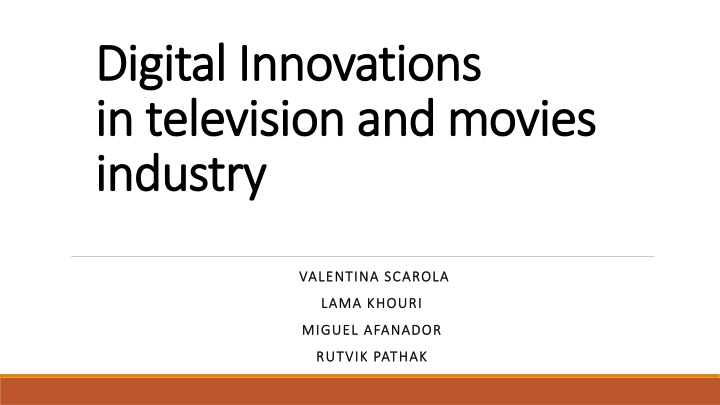 Digital Innovations in Television and Movies Industry