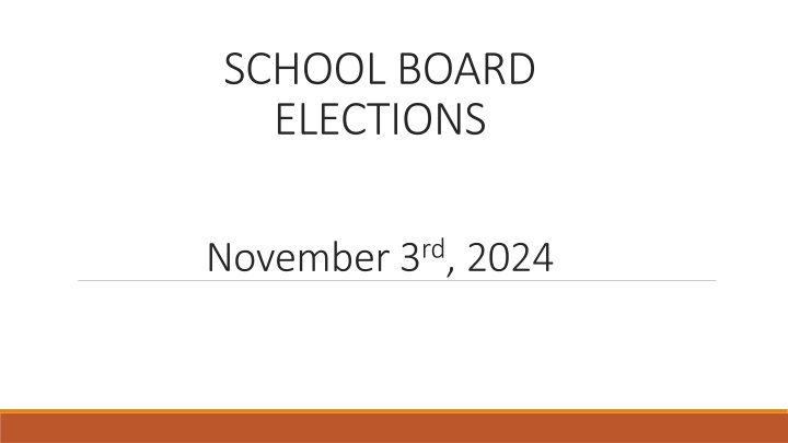 SCHOOL BOARD ELECTIONS