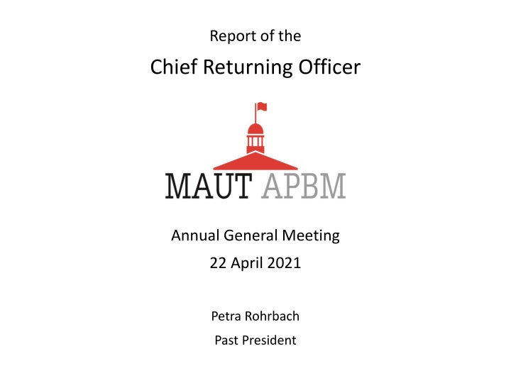 Chief Returning Officer Annual General Meeting Report