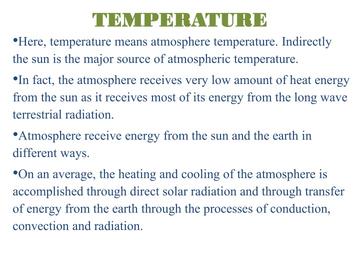 Atmospheric Temperature and Heat Transfer