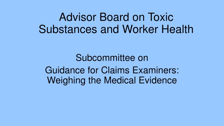 Advisor Board on Toxic Substances and Worker Health