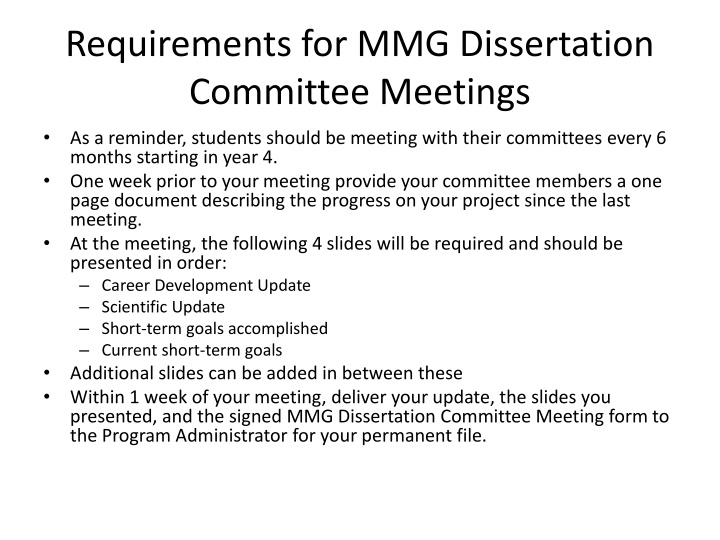 Requirements for MMG Dissertation  Committee Meetings