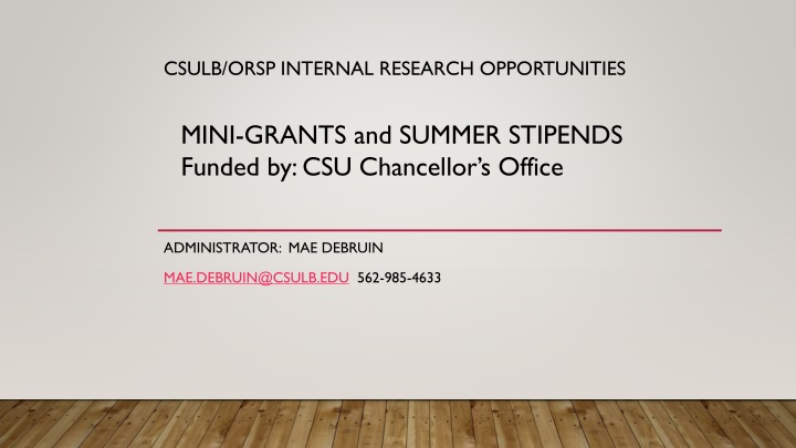 CSULB Internal Research Opportunities & Grants