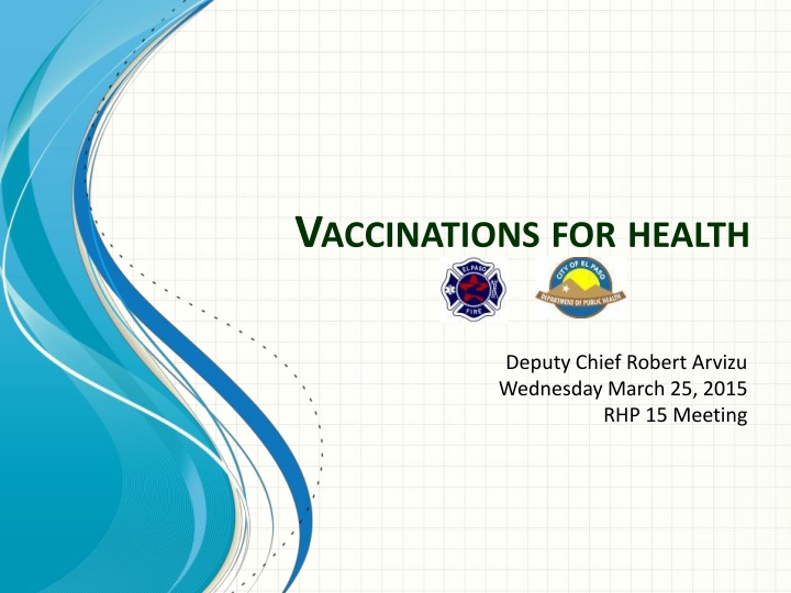 VACCINATIONS FOR HEALTH
