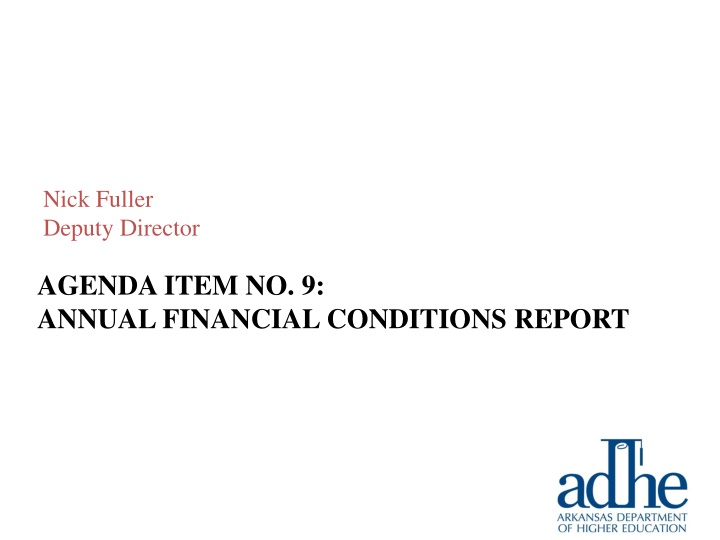 Financial Conditions Report: Arkansas Public Higher Education