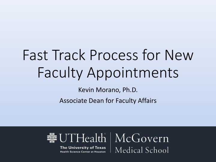Fast Track Process for New Faculty Appointments