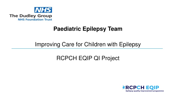 Improving Care for Children with Epilepsy - Project Overview