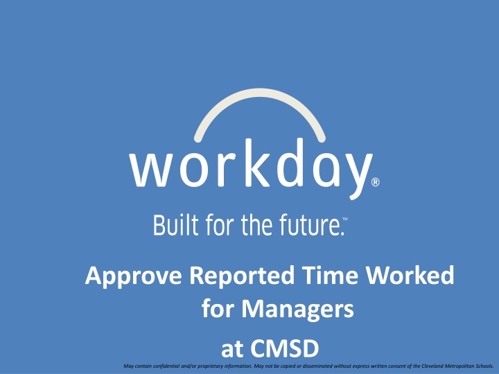TM Approve Reported Time Worked Overview