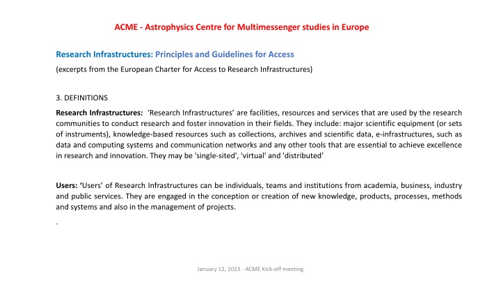 Research Infrastructures: Principles and Guidelines for Access
