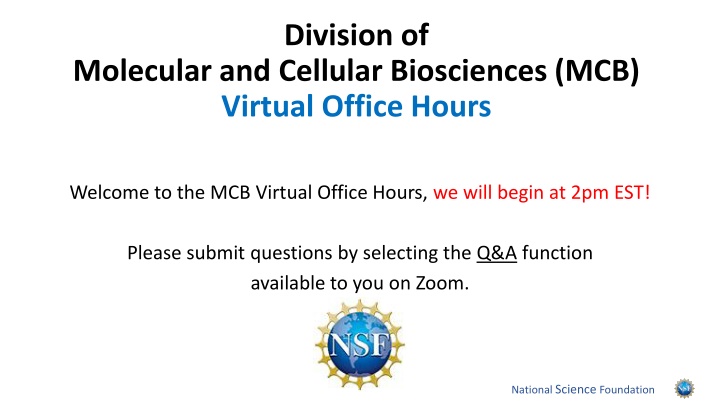 MCB Virtual Office Hours - Q&A Session and Funding Opportunities