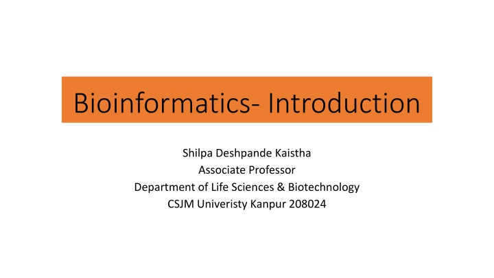 Bioinformatics- Introduction