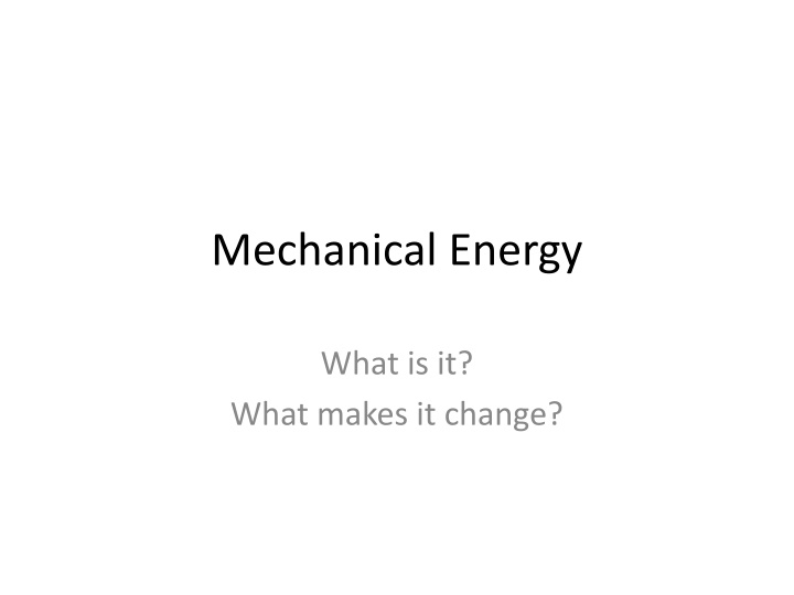 Mechanical Energy